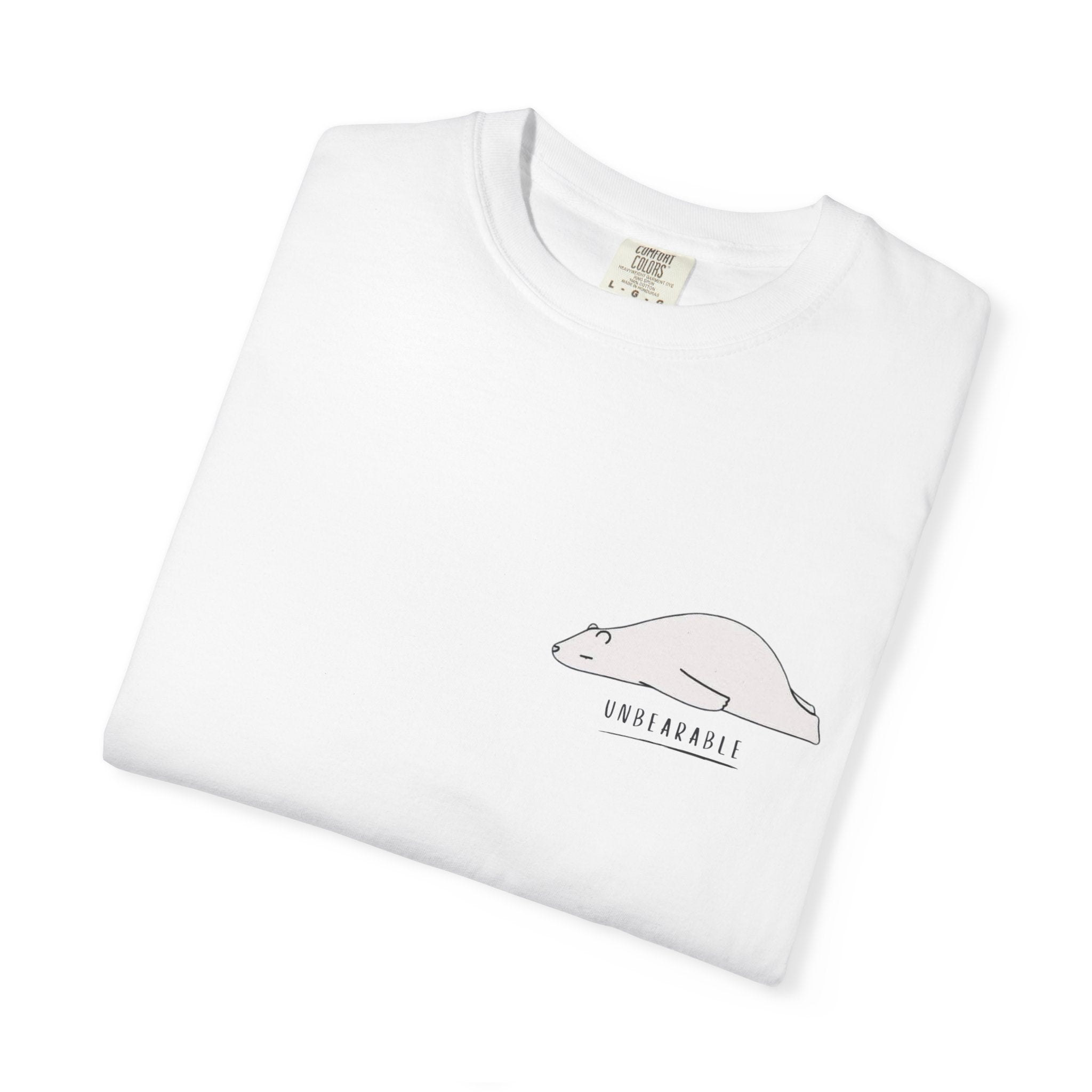 "Unbearable", T-Shirt